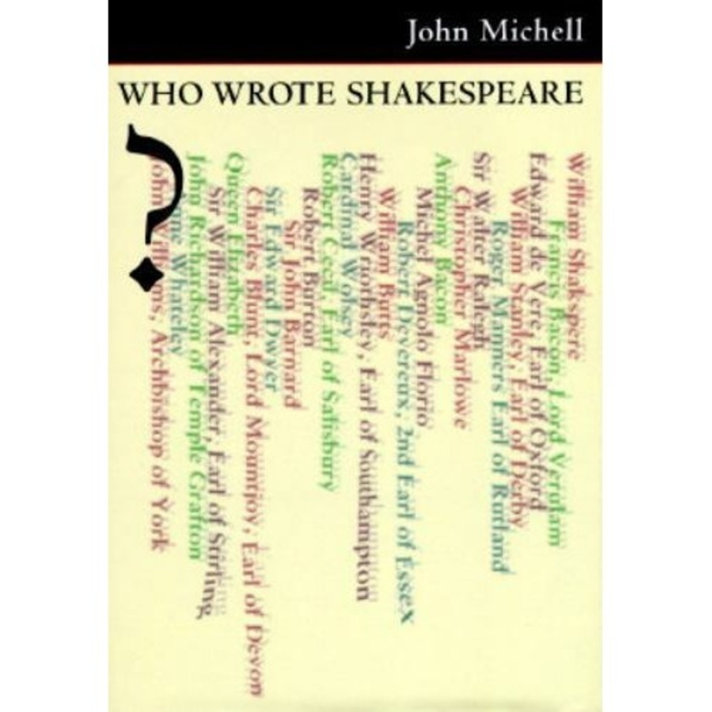 Who Wrote Shakespeare? by John Michell (1996, Hardcover)